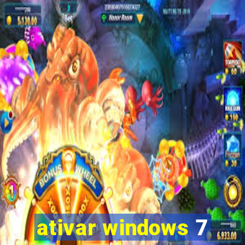 ativar windows 7